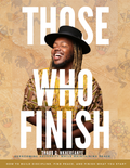 Those Who Finish – Ebook & Audiobook Bundle